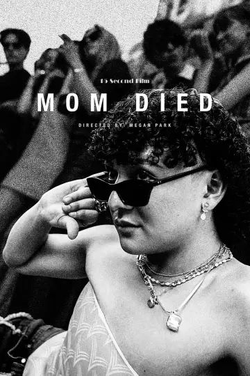 Plakat do filmu "Mom Died" #1638482
