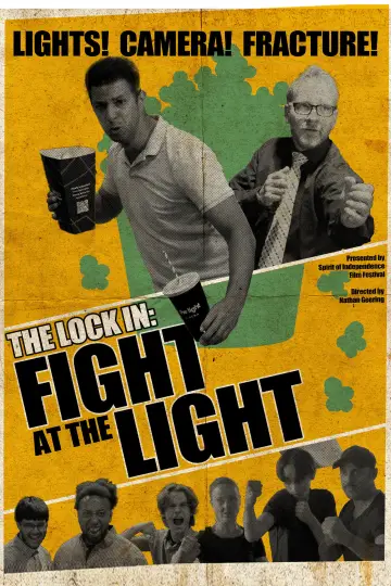 The Lock In: Fight at the Light plakat