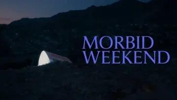 Zasłona do filmu "Morbid Weekend" #1828600