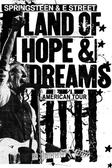 Bruce Springsteen and the E Street Band: Land of Hope and Dreams American Tour (Philadelphia Freedom Cut): Part One plakat