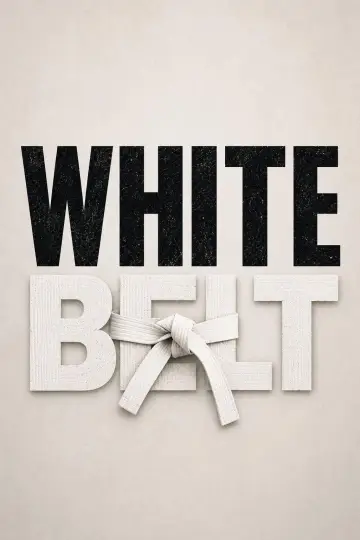 White Belt plakat