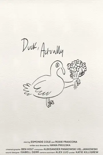 Duck, Actually