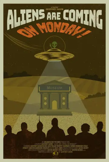 Aliens Are Coming!! On Monday!!!