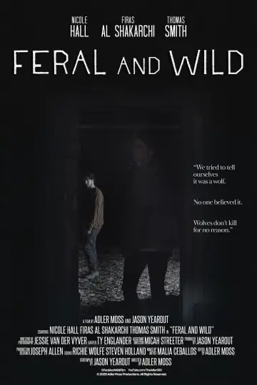 Feral and Wild