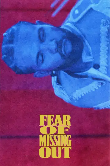 Plakat do filmu "Fear of Missing Out" #1680582