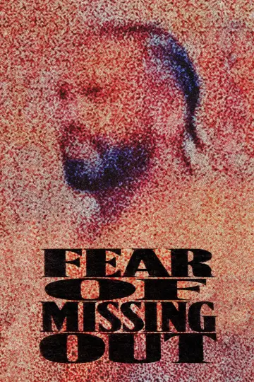 Plakat do filmu "Fear of Missing Out" #1680583