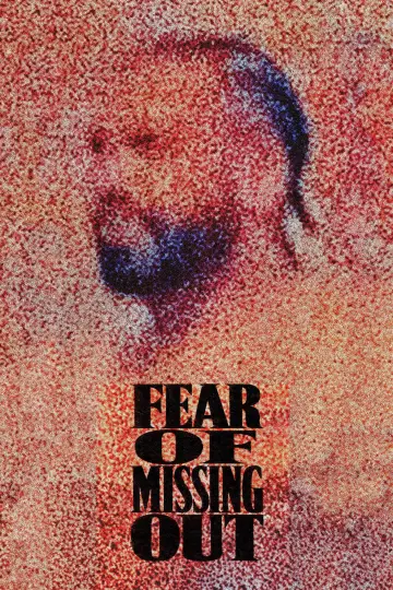 Plakat do filmu "Fear of Missing Out" #1680584