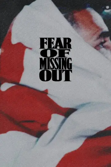 Plakat do filmu "Fear of Missing Out" #1680587