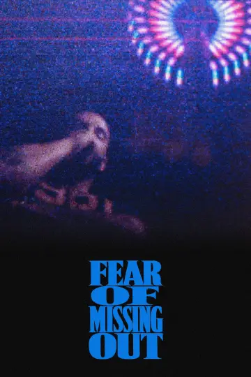 Plakat do filmu "Fear of Missing Out" #1680588