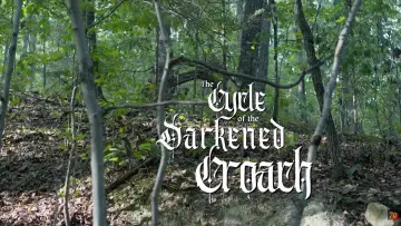 Zasłona do filmu "The Cycle of the Darkened Croach" #1735319