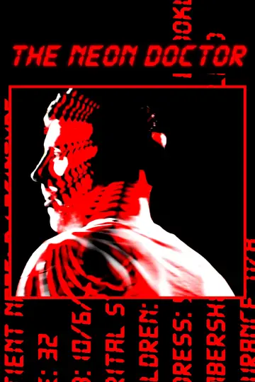 The Neon Doctor plakat