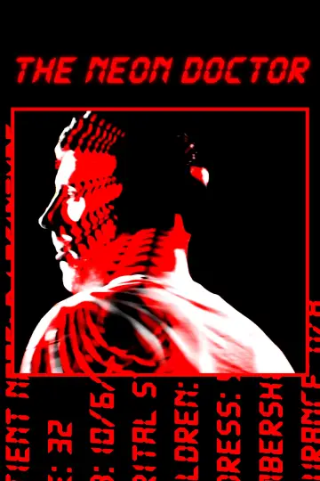 Plakat do filmu "The Neon Doctor" #1640119