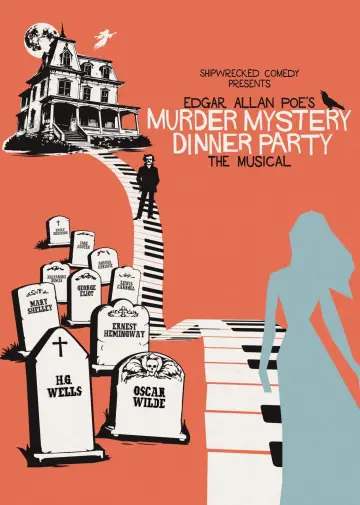 Edgar Allan Poe’s Murder Mystery Dinner Party: The Musical plakat