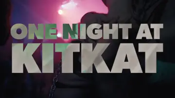 Zasłona do filmu "One Night at KitKat" #1862808
