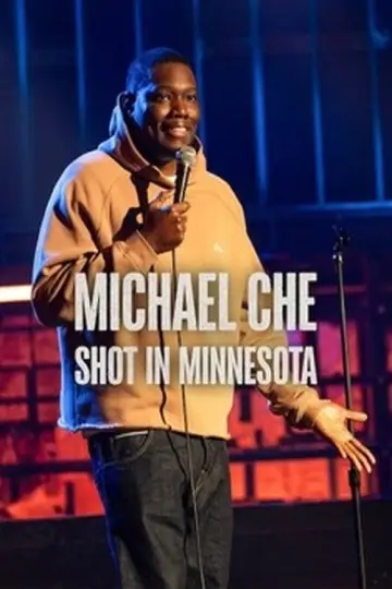 Michael Che: Shot in Minnesota plakat