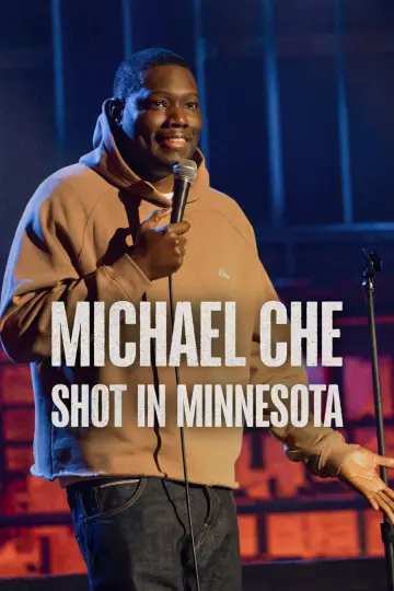 Plakat do filmu "Michael Che: Shot in Minnesota" #1890402