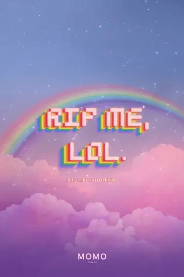 Plakat do filmu "RIP ME, LOL" #1848627
