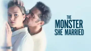 Zasłona do filmu "The Monster She Married" #1848869