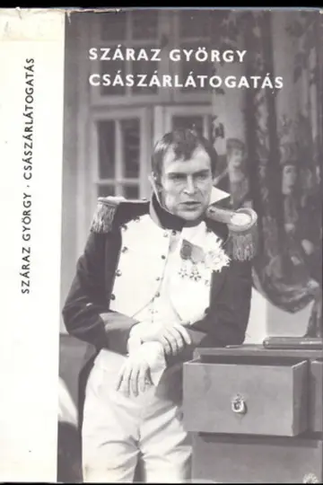 Császárlátogatás