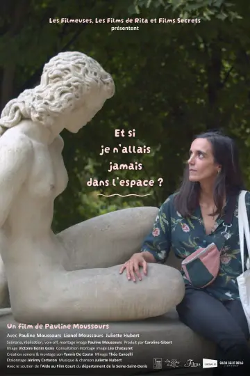 Et si je n'allais jamais dans l'espace ?