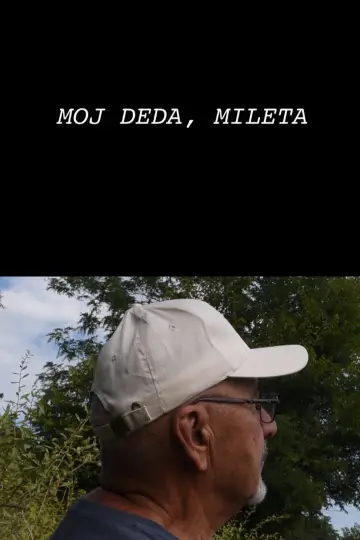 Plakat do filmu "Moj deda, Mileta" #1839904