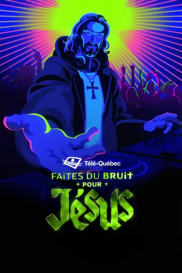 Plakat do filmu "Faites du bruit pour Jésus" #1890752
