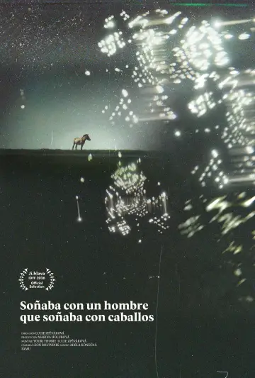 Soñaba con un hombre que soñaba con caballos