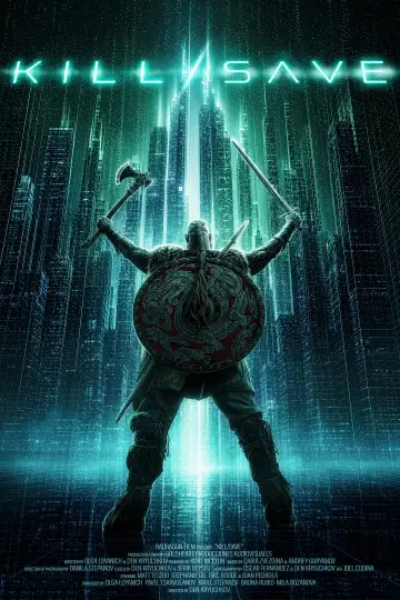 KILL/SAVE plakat