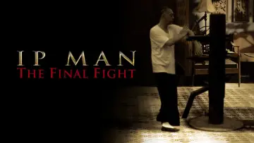 Zasłona do filmu "Ip Man: Ostatnia Walka" #302370