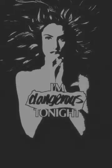 I'm Dangerous Tonight
