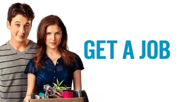 Zasłona do filmu "Get a Job" #362571