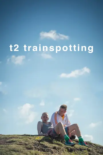 Plakat do filmu "T2: Trainspotting" #250932