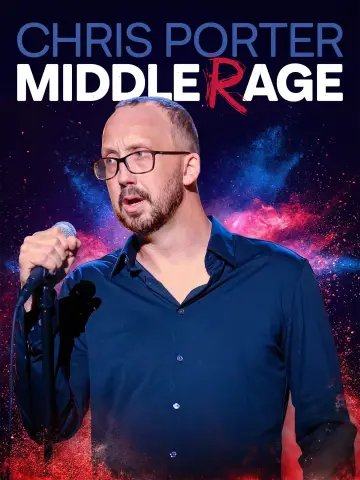 Chris Porter: Middle Rage plakat