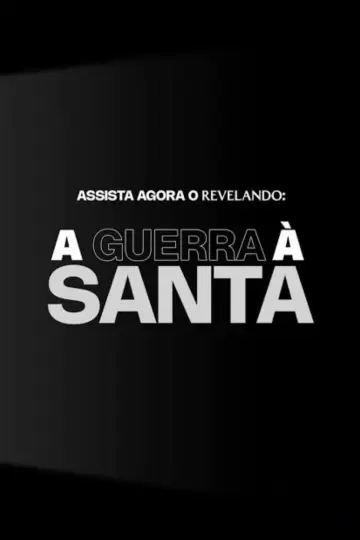 Plakat do filmu "A Guerra à Santa" #1894478