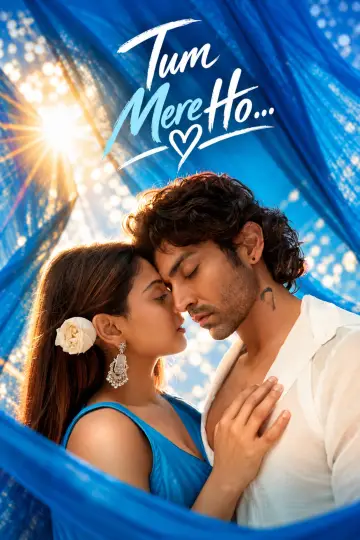 Tum Mere Ho plakat