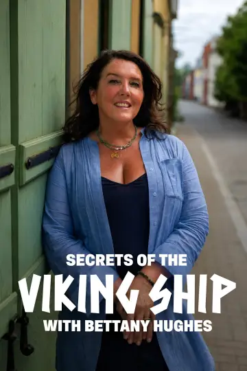 Plakat do filmu "Secrets Of The Viking Ship with Bettany Hughes" #1910076
