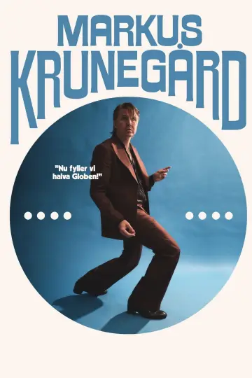 Krunegård: Nu fyller vi halva Globen plakat