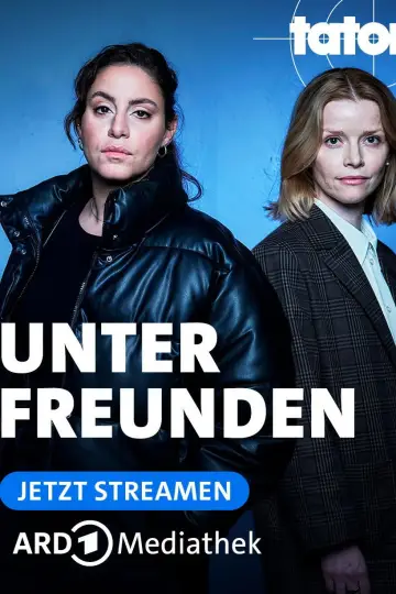 Tatort: Unter Freunden plakat