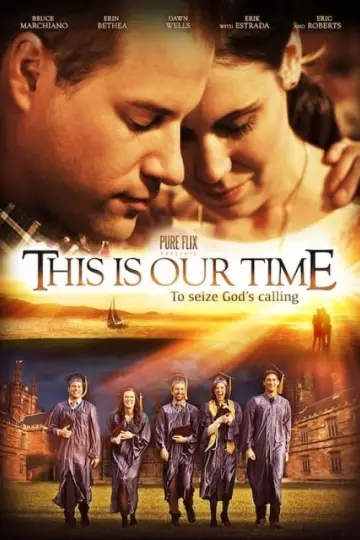 Plakat do filmu "This Is Our Time" #425390