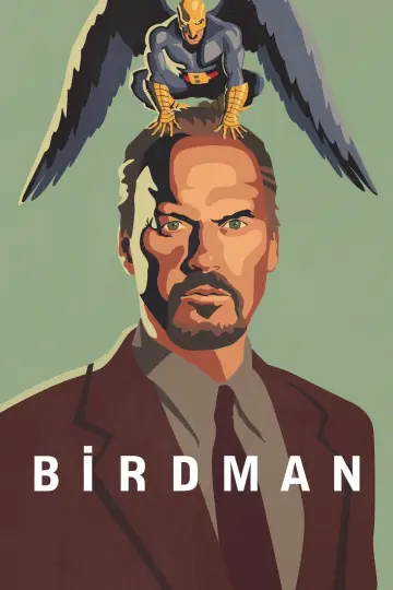 Plakat do filmu "Birdman czyli (nieoczekiwane pożytki z niewiedzy)" #213235