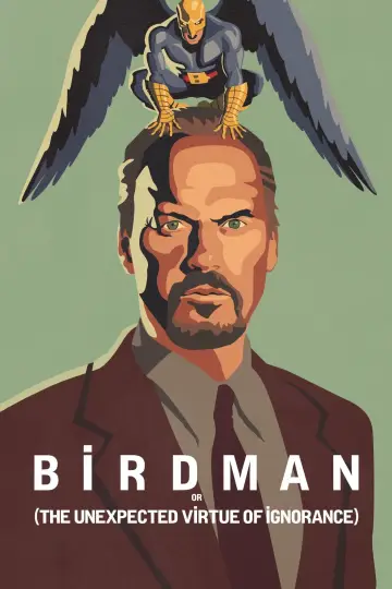Plakat do filmu "Birdman czyli (nieoczekiwane pożytki z niewiedzy)" #213241