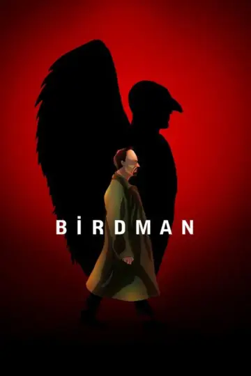 Plakat do filmu "Birdman czyli (nieoczekiwane pożytki z niewiedzy)" #213278