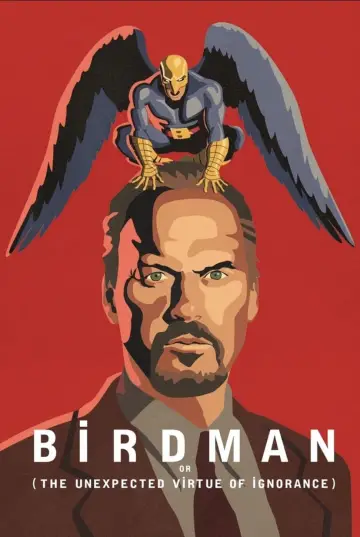 Plakat do filmu "Birdman czyli (nieoczekiwane pożytki z niewiedzy)" #213281