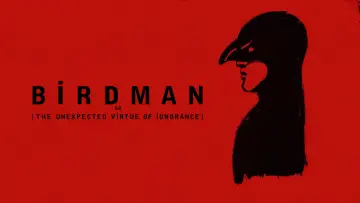Zasłona do filmu "Birdman czyli (nieoczekiwane pożytki z niewiedzy)" #590368