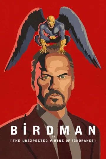 Plakat do filmu "Birdman czyli (nieoczekiwane pożytki z niewiedzy)" #590389