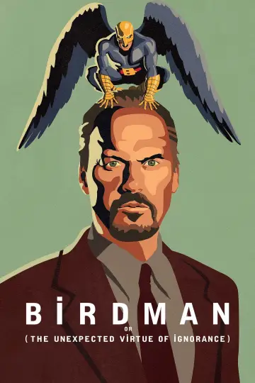 Plakat do filmu "Birdman czyli (nieoczekiwane pożytki z niewiedzy)" #590390