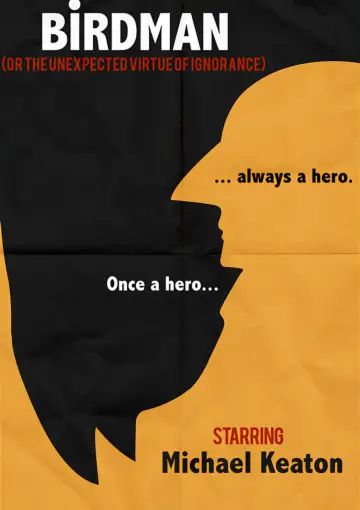 Plakat do filmu "Birdman czyli (nieoczekiwane pożytki z niewiedzy)" #802495