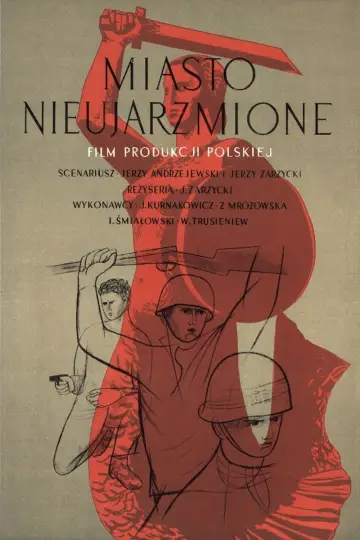 Plakat do filmu "Miasto Nieujarzmione" #1804428