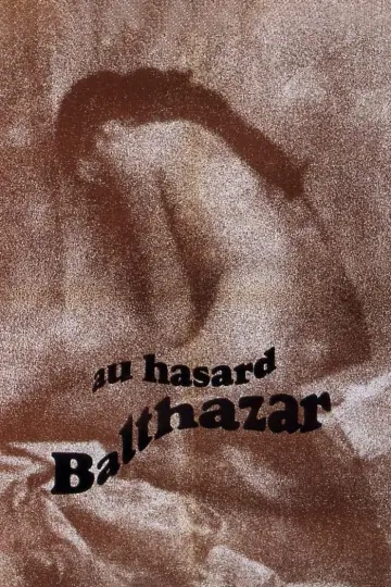 Plakat do filmu "Na los szczęścia, Baltazarze!" #206231