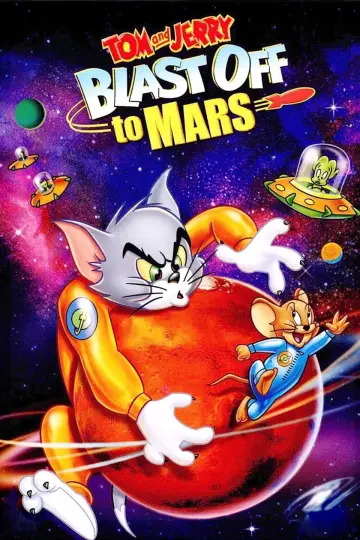 Plakat do filmu "Tom i Jerry: Misja na Marsa" #131560